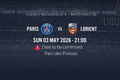 Billet PSG vs Lorient – Ligue 1 | Mai 2026 (Date à confirmer)