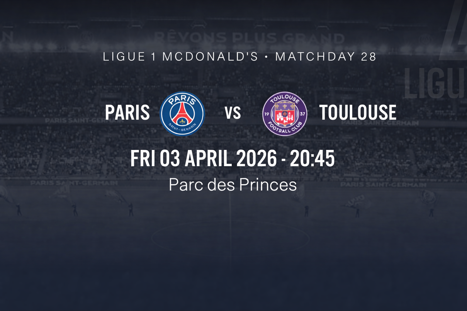 Billet PSG vs Toulouse – Ligue 1 | 03 Avril 2026