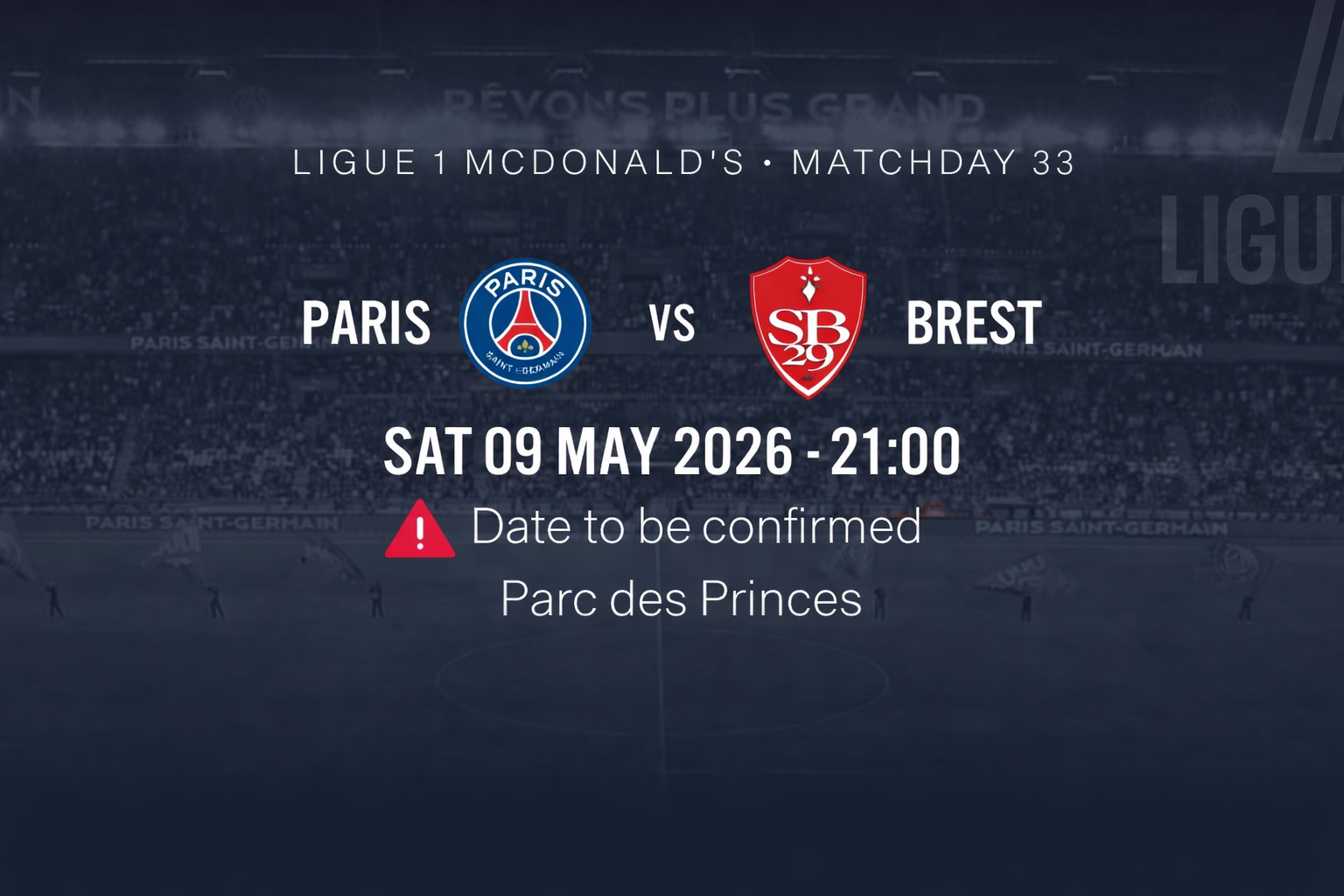 Billet PSG vs Brest – Ligue 1 | Mai 2026 (Date à confirmer)